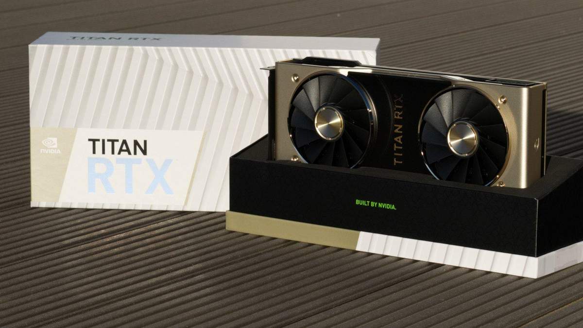 NVIDIA Titan RTX NVIDIA Titan RTX