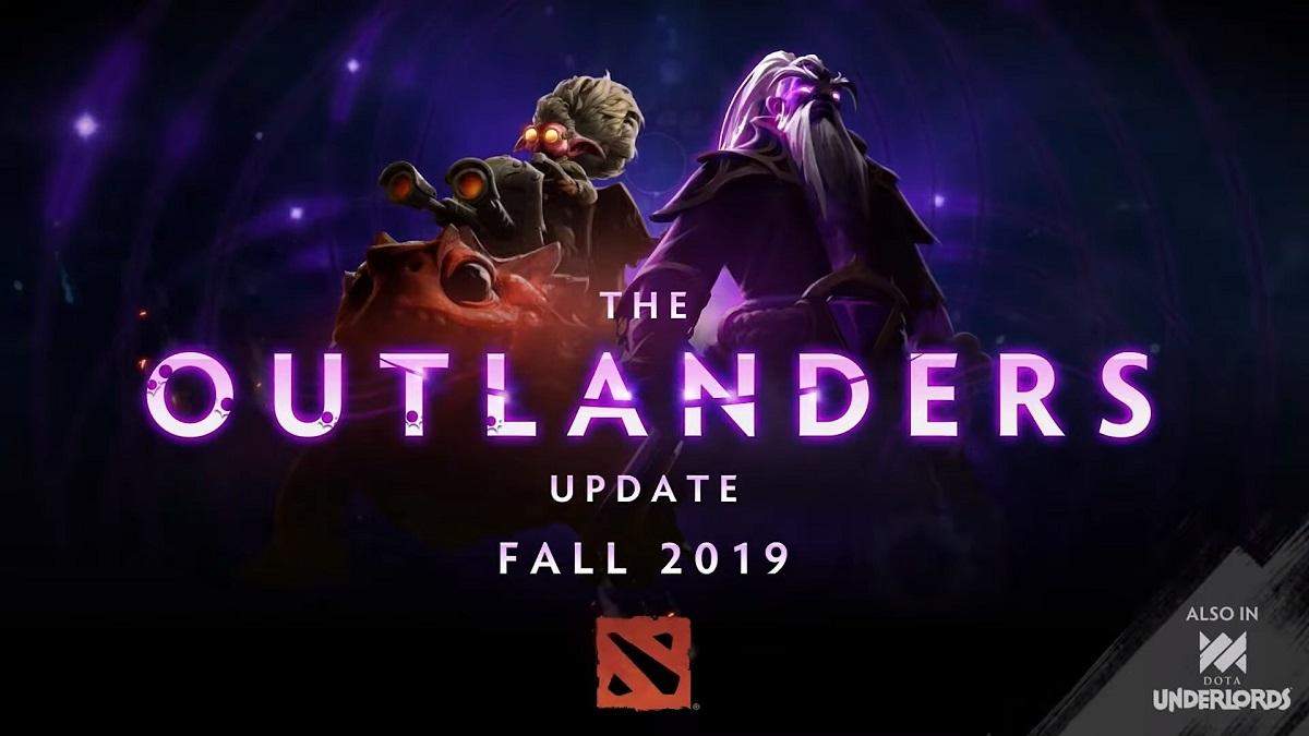 Dota 2 – обновление The Outlanders 2019 – характеристики Dota 2 – обновление The Outlanders 2019 – характеристики